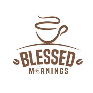 Blessed Mornings
