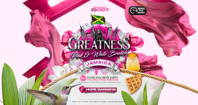 Greatness Pink & White Brunch (Greatness Weekend Event) - Hope Gardens, Kingston