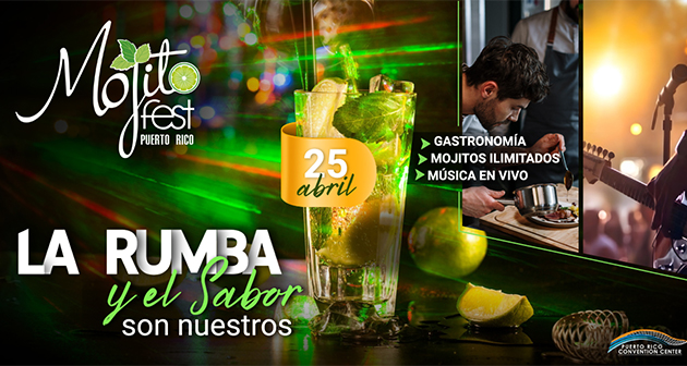 Mojito Fest - Centro de Convenciones de PR, San Juan