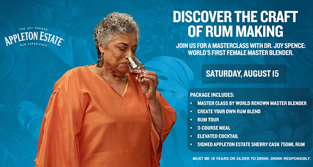 SATURDAY, AUGUST 15, 2026 AT 11:00 A.M. - J$19,999 for 1 Admission to an Exclusive Appleton Estate Master Class Hosted by Dr. Joy Spence