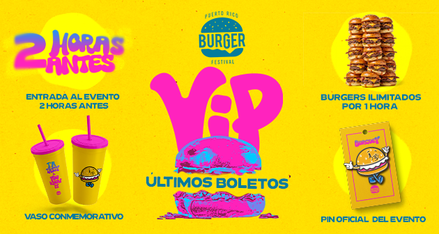 Puerto Rico Burger Festival 4ta edición – Plaza de la Independencia, (Predios Hiram Bithorn & Roberto Clemente